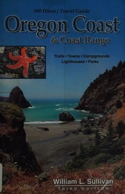 100 Hikestravel Guide Oregon Coast Coast Range Sullivan William L