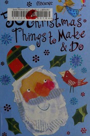 50 Christmas Things To Make Do Lacy Minna Gilpin Rebecca Lovell