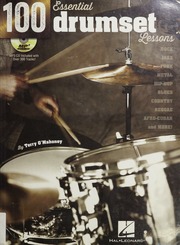 100 Essential Drumset Lessons Rock Jazz Funk Metal Hiphop Blues Country Reggae Afrocuban And More Omahoney