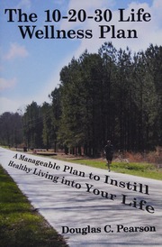 102030 Life Wellness Plan A Manageable Plan To Instill Healthy Living Into Your Life Pearson