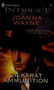 24 Karat Ammunition Wayne Joanna Copyright Paperback Collection Library Of Congress