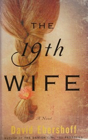 The 19th Wife A Novel Doubleday Large Print Home Library Edition Ebershoff