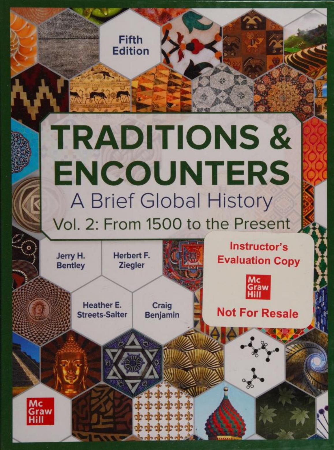 Traditions And Encounters A Brief Global History Jerry H Bentley