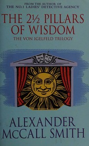 The 2 12 Pillars Of Wisdom Mccall Smith Alexander 1948 Mccall Smith
