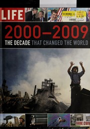 20002009 The Decade That Changed The World None None None