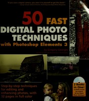 50 Fast Digital Photo Techniques With Photoshop Elements 3 Papcdr Edition Georges