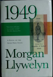 1949 A Novel Of The Irish Free State 1st Ed Edition Llywelyn