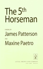 The 5th Horseman A Novel 1st Ed Patterson James 1947 Paetro