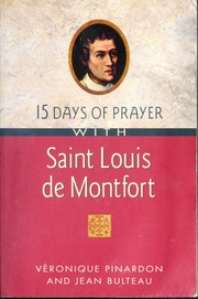 15 Days Of Prayer With Saint Louis De Montfort 1 Eng Ed Edition Pinardon