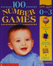 100 Number Games For Ages 0 To 3 Mortimer Hannah
