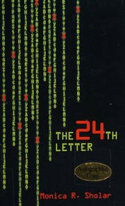 The 24th Letter Sholar Monica R Author