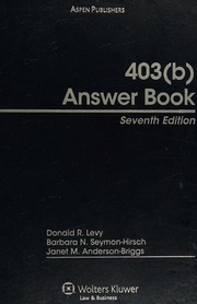403b Answer Book 7th Ed Levy Donald R Seymonhirsch Barbara N Andersonbriggs