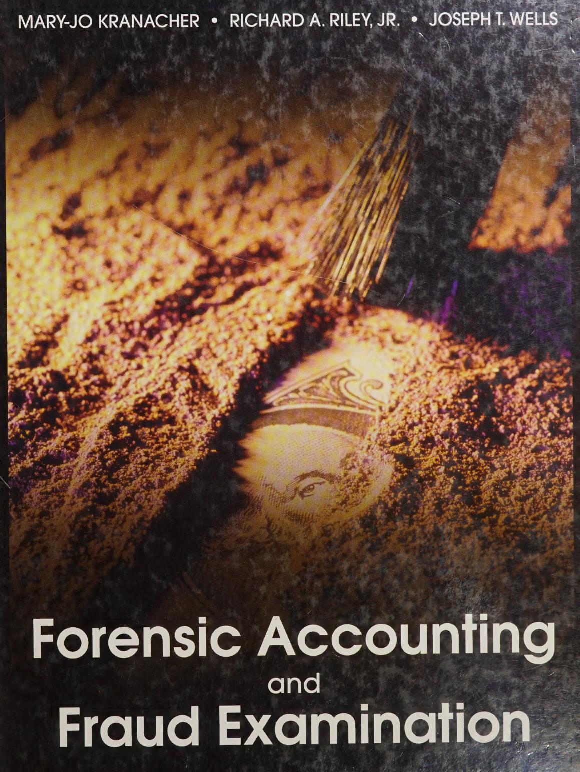 Forensic Accounting And Fraud Examination Maryjo Kranacher Richard Riley