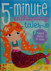 5 Minute Enchanting Tales Make Believe Ideas Ltd