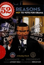 52 Reasons Not To Vote For Obama Holm Anthony