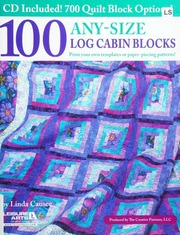 100 Anysize Log Cabin Blocks With Cd Leisure Arts