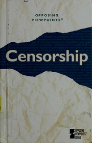Censorship Opposing Viewpoints Roleff Tamara L 1959