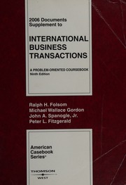 2006 Documents Supplement To International Business Transactions A Problemoriented Coursebook 9th Edition 9 Edition Folsom
