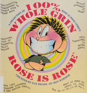 100 Whole Grin Rose Is Rose A Collection Of Rose Is Rose Comics Brady