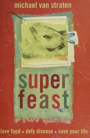 Super Feast Van Straten Michael Van Stratten Sally