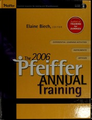 The 2006 Pfeiffer Annual Biech Elaine