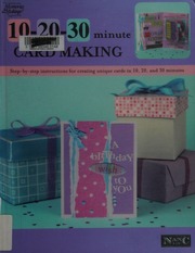 102030 Minute Card Making Hill Nancy M Nanc And Company Firm Leisure Arts