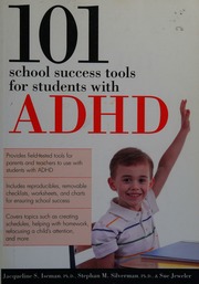 101 School Success Tools For Students With Adhd Iseman Jacqueline S