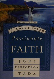31 Days Toward Passionate Faith Tada Joni Eareckson