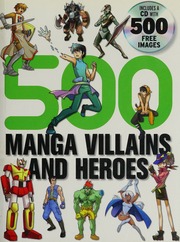 500 Manga Villains And Heroes Li Yishan Yishan Studio Firm