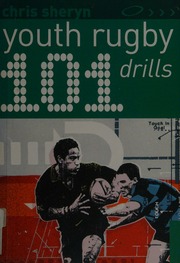 101 Youth Rugby Drills Sheryn Chris