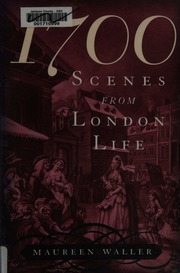 1700 Scenes From London Life Waller Maureen
