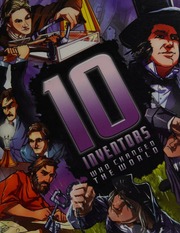 10 Inventors Who Changed The World Gifford Clive