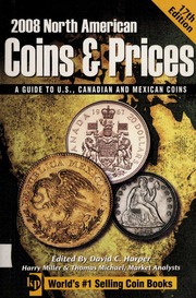 2008 North American Coins Prices A Guide To Us Canadian And Mexican Coins None 17 Edition None