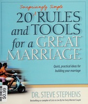 20 Surprisingly Simple Rules And Tools For A Great Marriage None Stephens