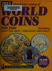 2015 Standard Catalog Of World Coins 2001 To Date 9th Edition Cuhaj