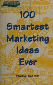 100 Smartest Marketing Ideas Ever Crall Mitzie Keen