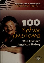 100 Native Americans Who Changed History Juettner Fernandes Bonnie