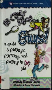 60 Clues About Guys A Guide To Feelings Flirting And Falling In The Word Love Crossed Out Like Camron