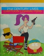 21st Century Lives Cartoon Characters Mason Paul 1967