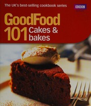 101 Cakes Bakes Cadogan Mary Mary Lucia British Broadcasting Corporation