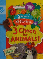 5 Flowers 4 Stories 3 Cheers For Animals Carpenter Alice Swan