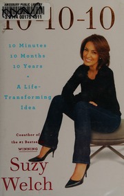 101010 10 Minutes 10 Months 10 Years A Lifetransforming Idea 1st Scribner Hardcover Ed Welch