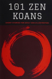101 Zen Koans Short Stories For Daily Zen Nico Neruda