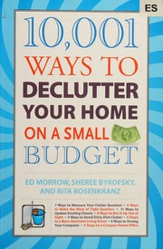 10001 Ways To Declutter Your Home On A Small Budget Morrow Ed