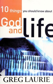 10 Things You Should Know About God And Life None First Edition None