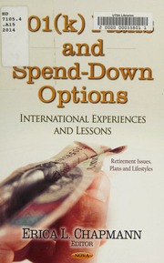 401k Plans And Spenddown Options International Experiences And Lessons Chapmann