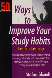 50 Plus One Ways To Improve Your Study Habits Edwards Stephen