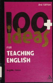 100 Ideas For Teaching English 2 Edition Cooze Angella Cooze