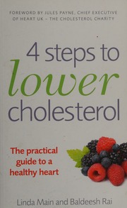 4 Steps To Lower Cholesterol The Practical Guide To A Healthy Heart Main