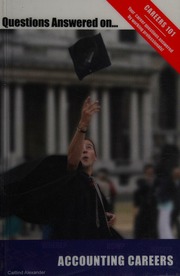 101 Questions Answered On Accounting Careers First Edition Alexander